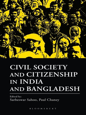 cover image of Civil Society and Citizenship in India and Bangladesh